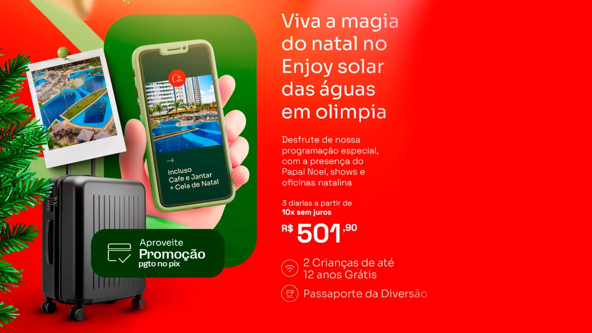 Natal em Olímpia no Enjoy Solar das Águas Park Resort Olímpia